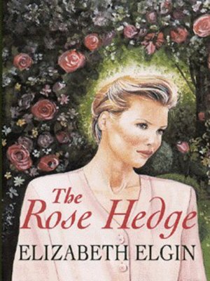cover image of The rose hedge